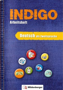 INDIGO - Arbeitsheft 1: Deutsch als Zweitsprache von Buchner / Mildenberger