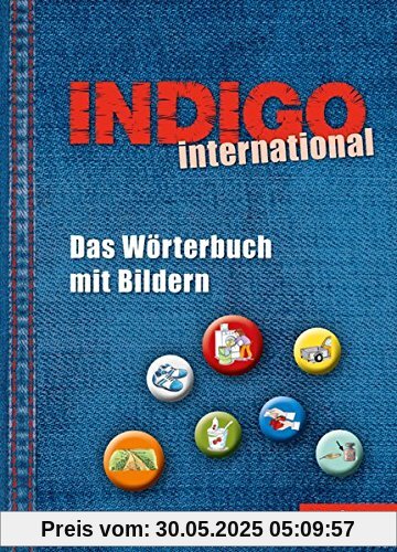 INDIGO international: Das Wörterbuch mit Bildern  / Buch