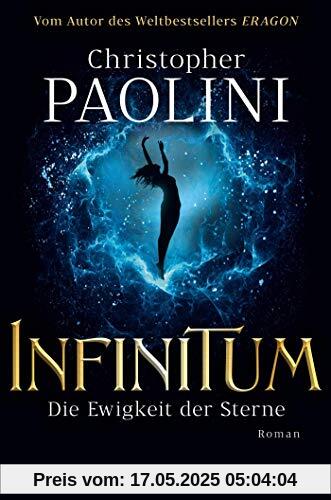 INFINITUM - Die Ewigkeit der Sterne: Roman