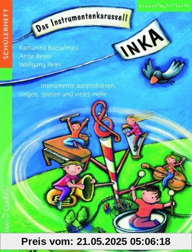 INKA - Das Instrumentenkarussell, Schülerheft