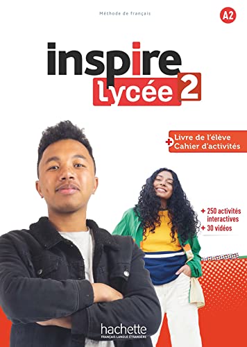 Inspire Lycee: Livre de l'eleve + cahier d'activites A2 + Parcours digit von Hachette