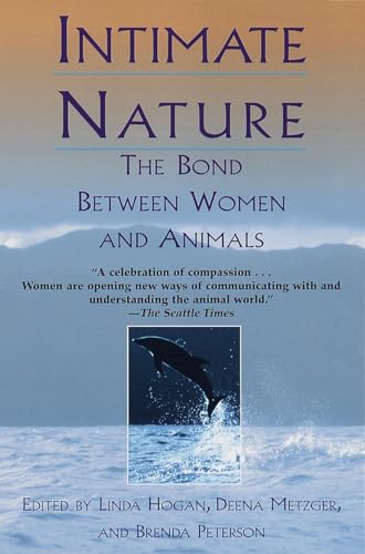 Intimate Nature: The Bond Between Women and Animals von BALLANTINE GROUP