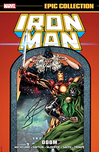 IRON MAN EPIC COLLECTION: DOOM [NEW PRINTING] von Marvel Universe