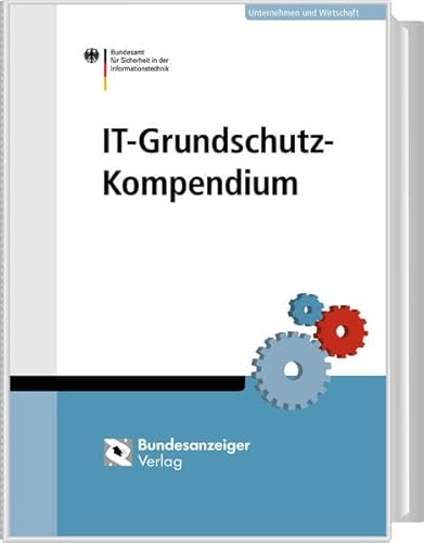 IT-Grundschutz-Kompendium von Reguvis Fachmedien