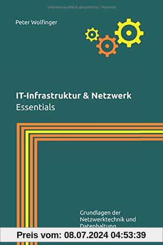 IT-Infrastruktur & Netzwerk: Essentials
