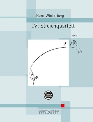 IV. Streichquartett: Streichquartett. Partitur und Stimmen. von Bote & Bock