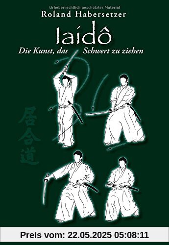 Iaidô: Die Kunst, das Schwert zu ziehen