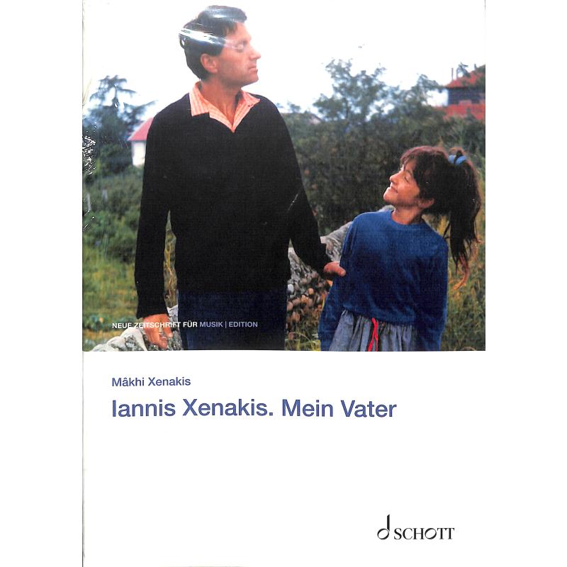 Iannis Xenakis - Mein Vater