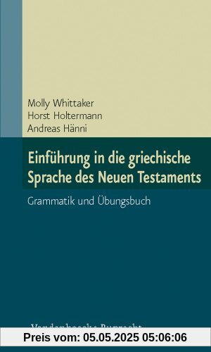 Ianua Linguae Graecae Ausg. C: Einführung in die griechische Sprache des Neuen Testaments. Grammatik und Übungsbuch. Ianua Linguae Graecae C. (Lernmaterialien)