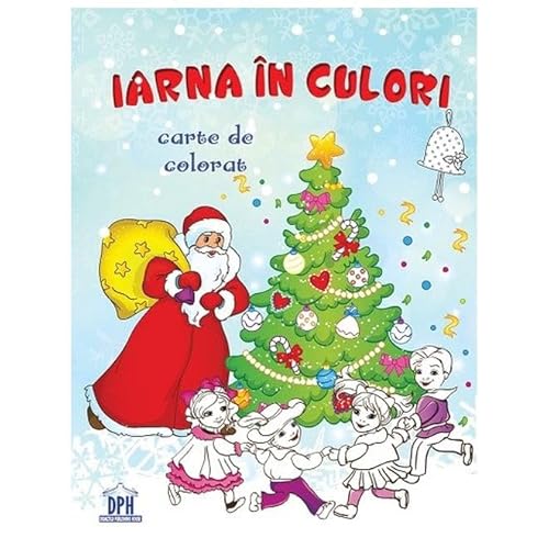 Iarna In Culori. Carte De Colorat von Didactica Publishing House