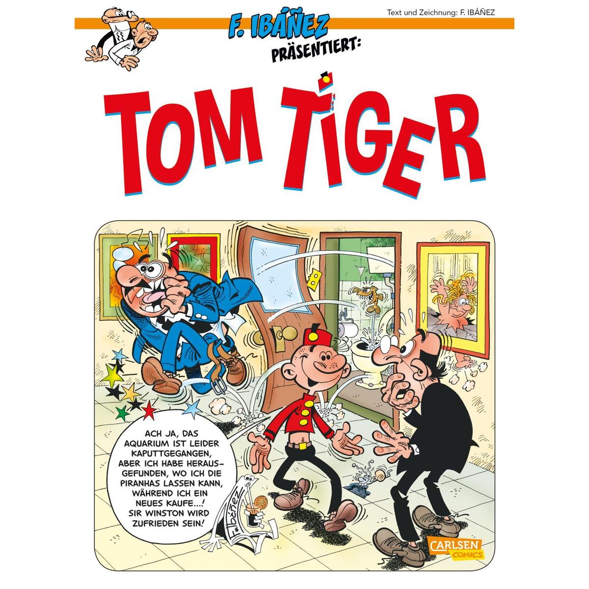 Ibáñez präsentiert 1: Tom Tiger von Carlsen Verlag GmbH