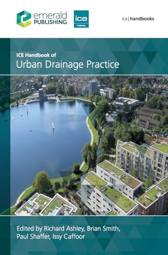 ICE Handbook of Urban Drainage Practice (ICE Handbooks)