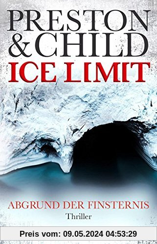 Ice Limit: Abgrund der Finsternis (Ein Fall für Gideon Crew)