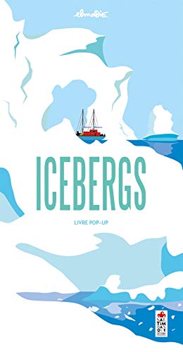 Icebergs: Livre pop-up Icebergs: Livre pop-up von SALTIMBANQUE