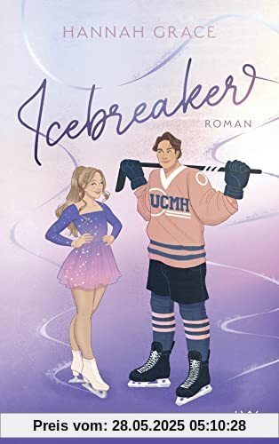 Icebreaker (Maple Hills, Band 1)