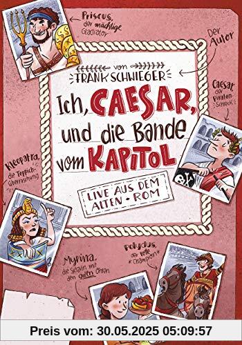 Ich, Caesar, und die Bande vom Kapitol, Live aus dem alten Rom (Geschichte(n) im Freundschaftsbuch-Serie)