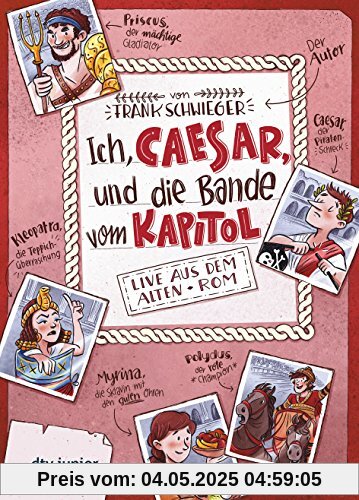 Ich, Caesar, und die Bande vom Kapitol Live aus dem alten Rom