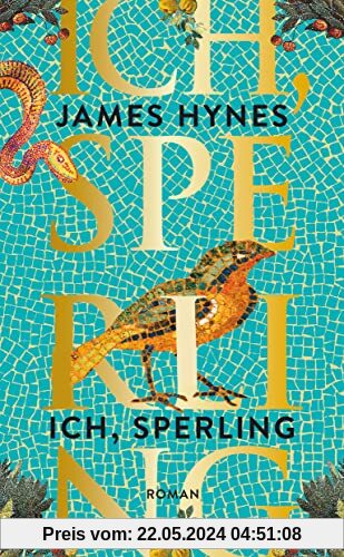 Ich, Sperling: Roman | Der Sunday Times Bestseller