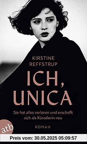 Ich, Unica: Roman Ich, Unica: Roman