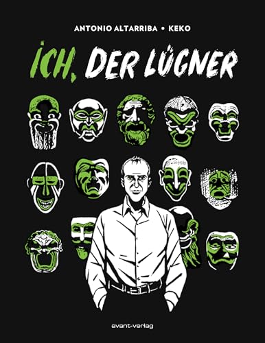 Ich, der Lügner Ich, der Lügner von avant-verlag GmbH