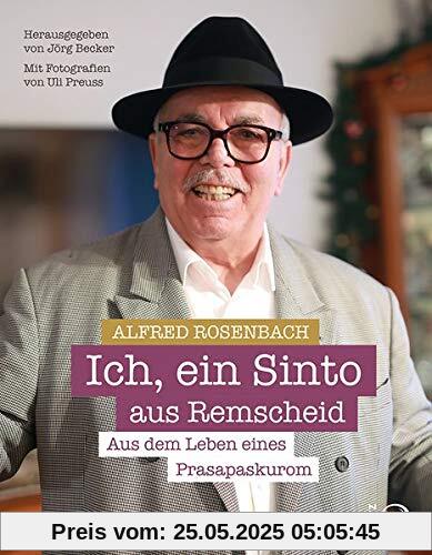 Ich, ein Sinto aus Remscheid: Aus dem Leben eines Prasapaskurom