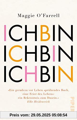 Ich bin, ich bin, ich bin: Siebzehn Berührungen mit dem Tod Ich bin, ich bin, ich bin: Siebzehn Berührungen mit dem Tod