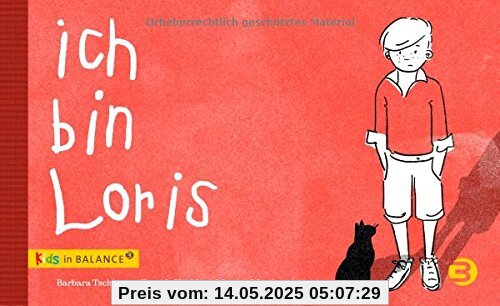Ich bin Loris: Kindern Autismus erklären