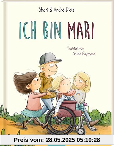 Ich bin MARI: Ein Bilderbuch zum Thema Inklusion