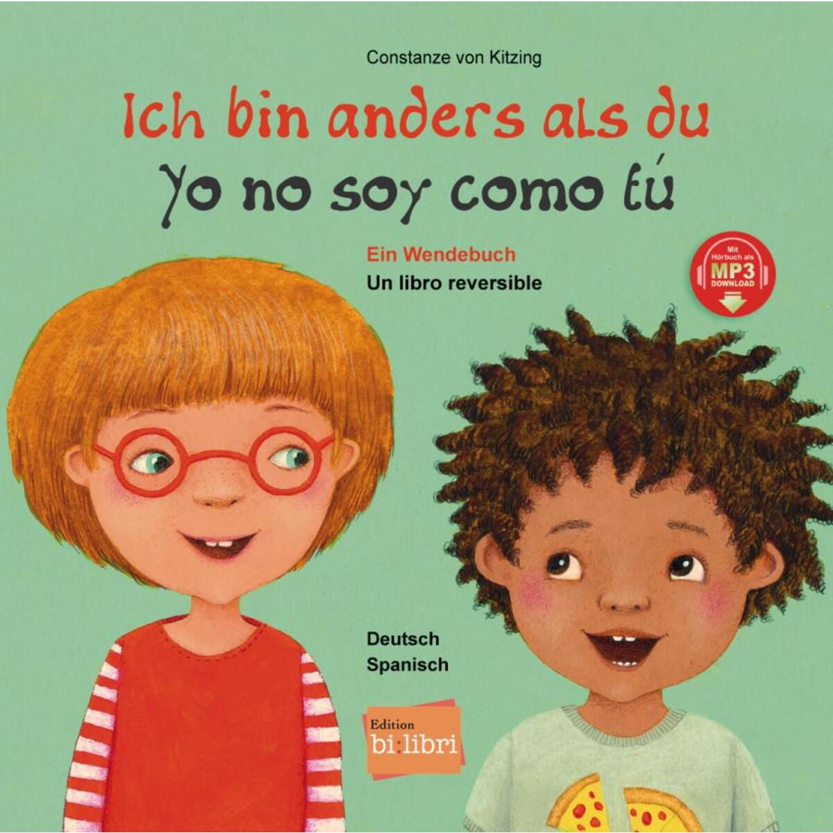 Ich bin anders als du - Ich bin wie du. Spanisch - Deutsch Ich bin anders als du - Ich bin wie du. Spanisch - Deutsch von Hueber Verlag GmbH