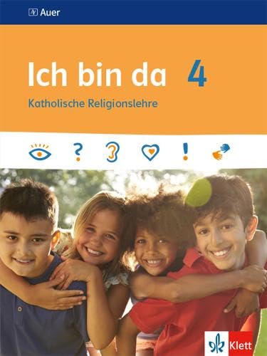 Ich bin da 4: Schulbuch Klasse 4 (Ich bin da. Ausgabe ab 2018)