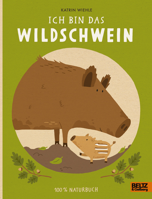 Ich bin das Wildschwein von Beltz