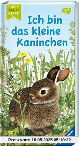 Ich bin das kleine Kaninchen (Mein Naturstart)