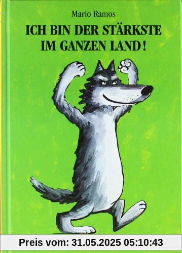 Ich bin der Stärkste im ganzen Land