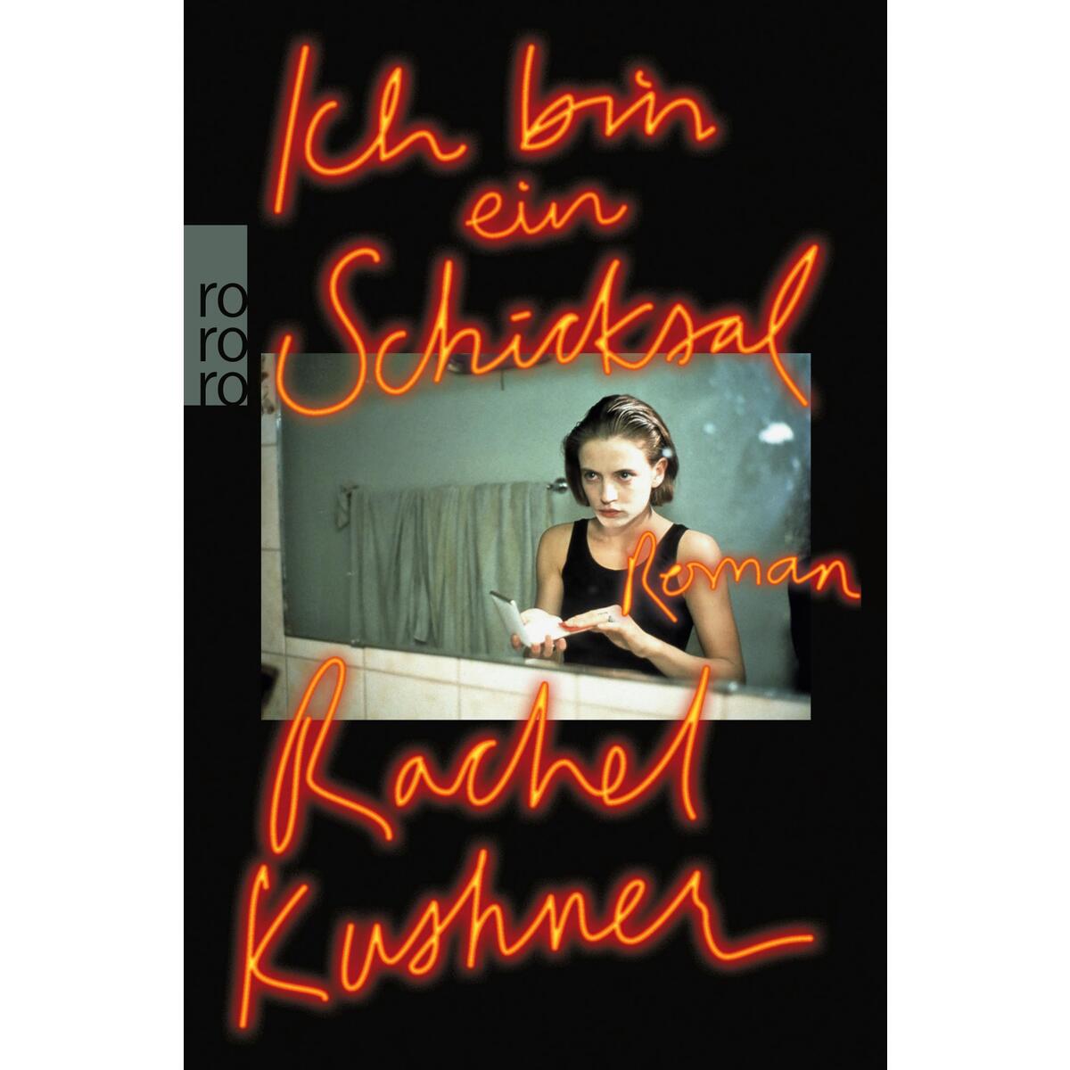 Ich bin ein Schicksal von Rowohlt Taschenbuch