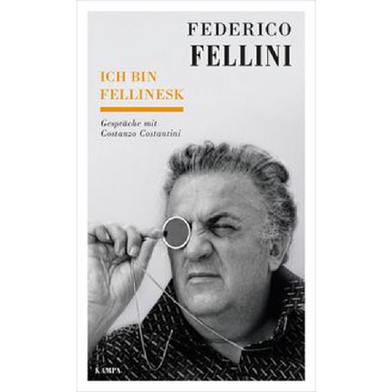 Ich bin fellinesk
