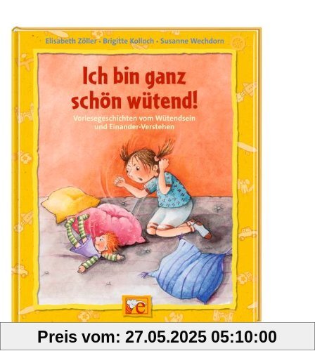 Ich bin ganz schön wütend!: Vorlesegeschichten vom Wütendsein und Einander-Verstehen