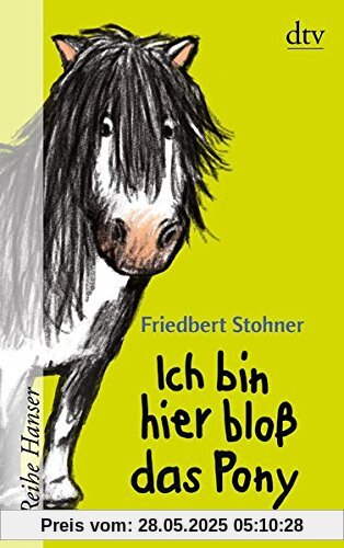 Ich bin hier bloß das Pony