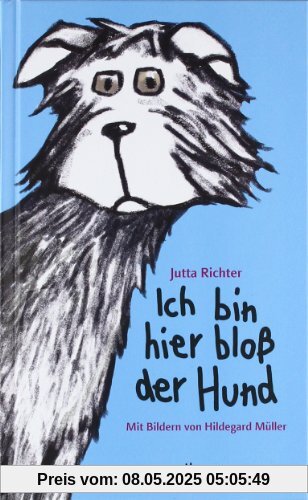 Ich bin hier bloß der Hund