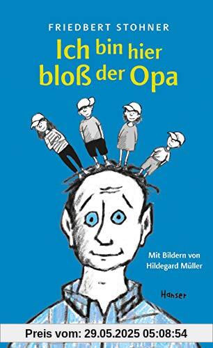Ich bin hier bloß der Opa Ich bin hier bloß der Opa