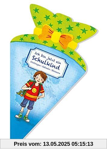Ich bin jetzt ein Schulkind: Eintragen - Rätseln - Stickern