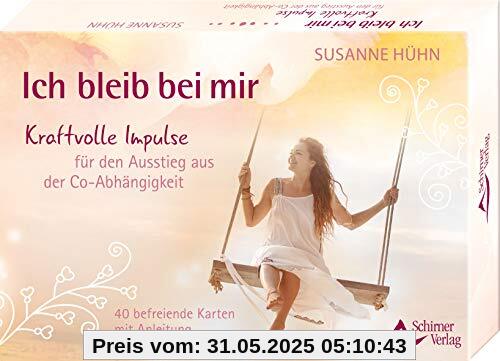 Ich bleib bei mir: Kraftvolle Impulse für den Ausstieg aus der Co-Abhängigkeit - 40 befreiende Karten mit Anleitung Ich bleib bei mir: Kraftvolle Impulse für den Ausstieg aus der Co-Abhängigkeit - 40 befreiende Karten mit Anleitung