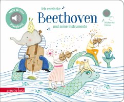 Ich entdecke Beethoven und seine Instrumente - Pappbilderbuch mit Sound (Mein kleines Klangbuch) von Betz, Wien