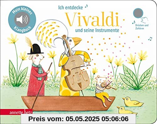 Ich entdecke Vivaldi - Pappbilderbuch mit Sound (Mein kleines Klangbuch)