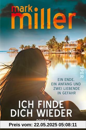 Ich finde dich wieder: Roman | Atemberaubende und geheimnisvolle Spannung