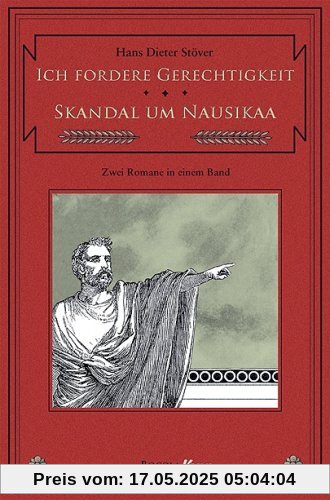 Ich fordere Gerechtigkeit / Skandal um Nausikaa. Zwei C.V.T.-Romane in einem Band Ich fordere Gerechtigkeit / Skandal um Nausikaa. Zwei C.V.T.-Romane in einem Band
