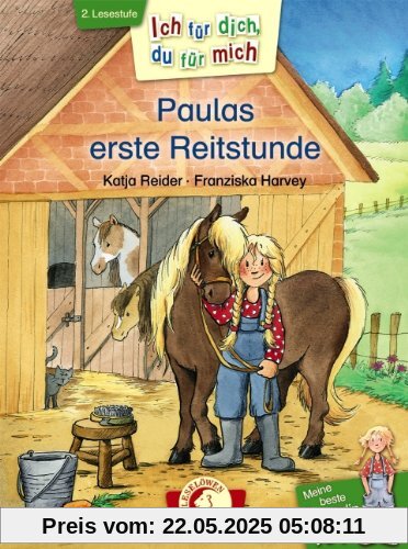 Ich für dich, du für mich - Meine beste Freundin Paula: Paulas erste Reitstunde