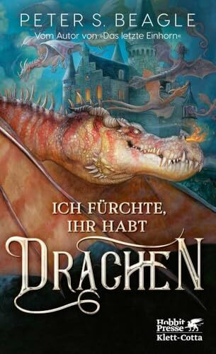 Ich fürchte, Ihr habt Drachen Ich fürchte, Ihr habt Drachen