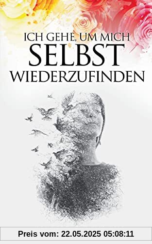 Ich gehe, um mich selbst wiederzufinden Ich gehe, um mich selbst wiederzufinden