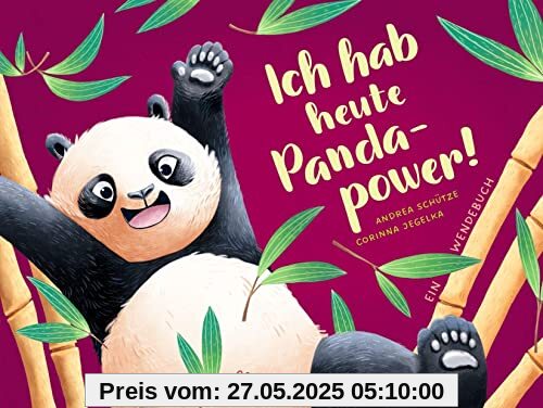 Ich hab heute Pandapower! / Mir ist heute langweilig!: Ein Wendebuch über Langeweile und Tatendrang für Kinder ab 4 Jahren (Mein Gefühl - Dein Gefühl)