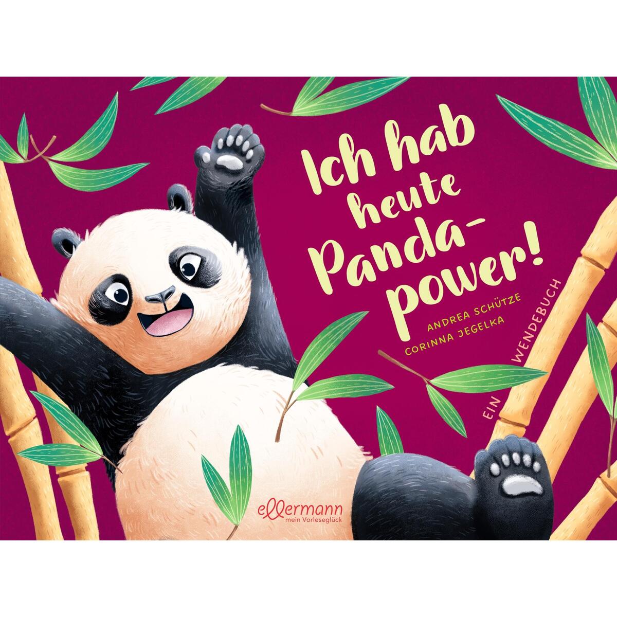 Ich hab heute Pandapower! / Mir ist heute langweilig! Ich hab heute Pandapower! / Mir ist heute langweilig! von Ellermann